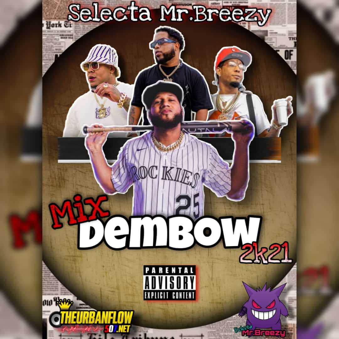  Mix Dembow 2k21- Selecta Mr.Breezy